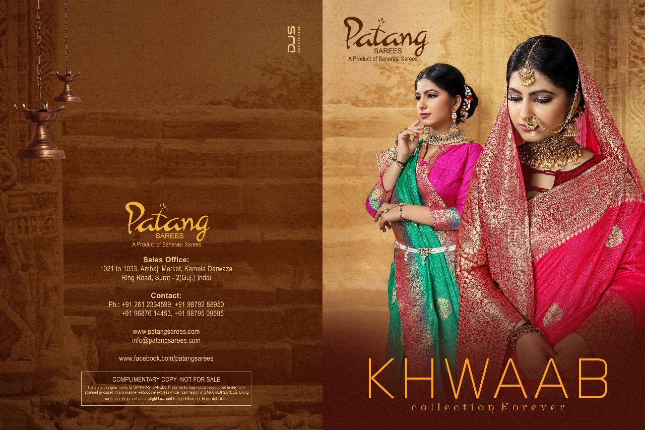 Patang kHWAAB beautiful rich look sarees collection