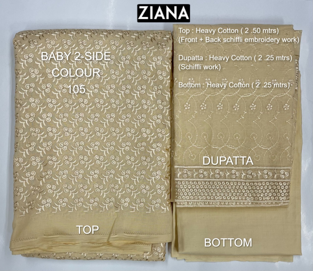 ziana baby 2 side colour 105 heavy cotton attrective embroidery salwar suit colour set