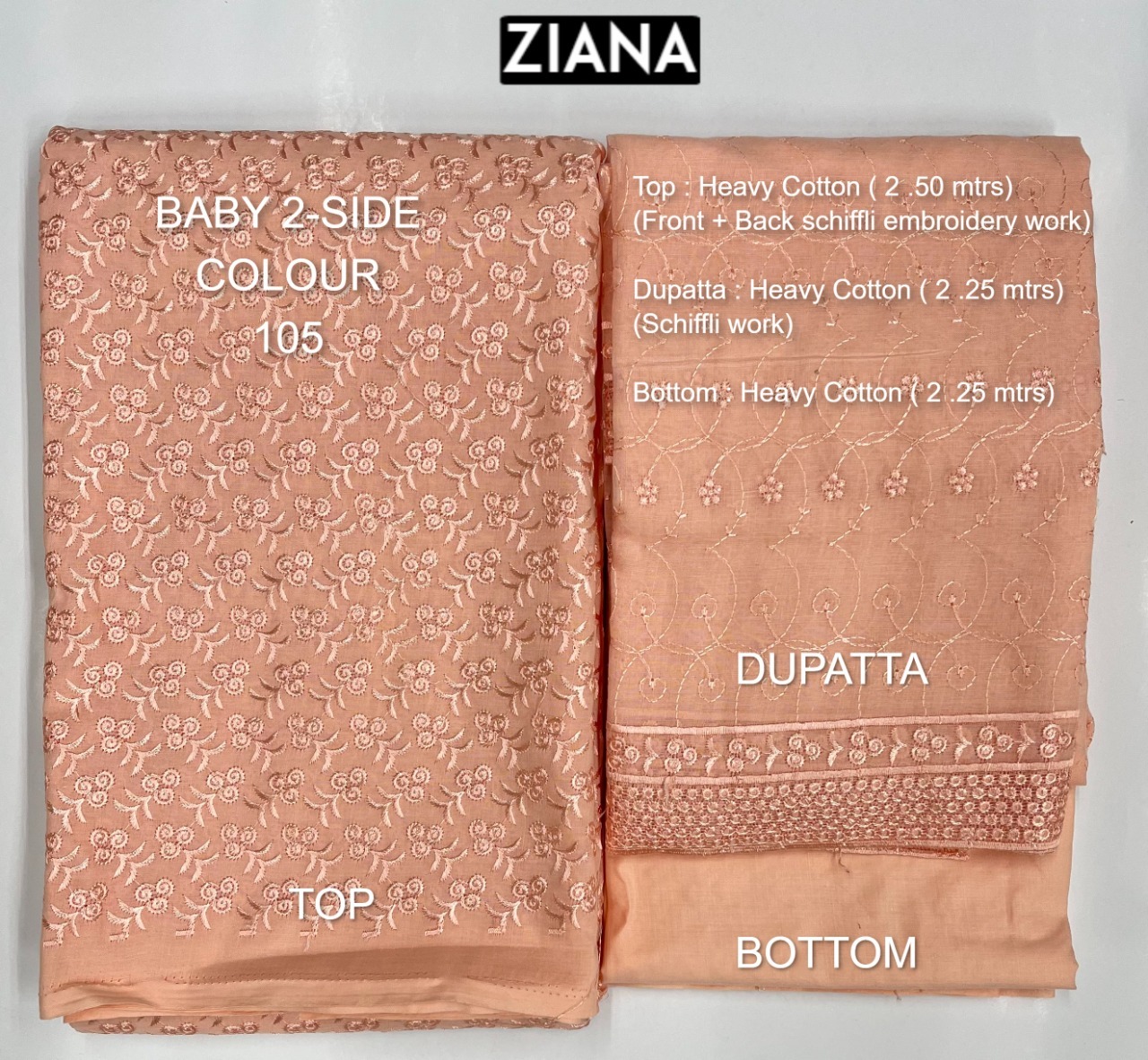 ziana baby 2 side colour 105 heavy cotton attrective embroidery salwar suit colour set